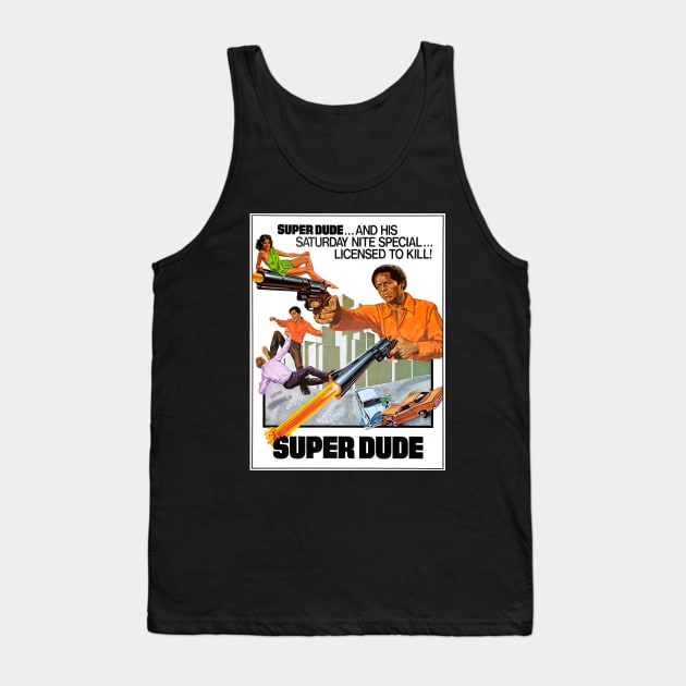 Super Dude Tank Top by Scum & Villainy